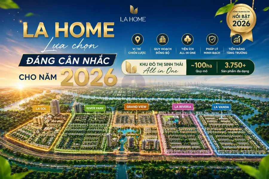 La Home lựa chọn đáng cân nhắc cho năm 2026