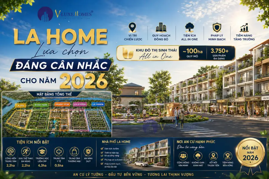 La Home lựa chọn đáng cân nhắc cho năm 2026