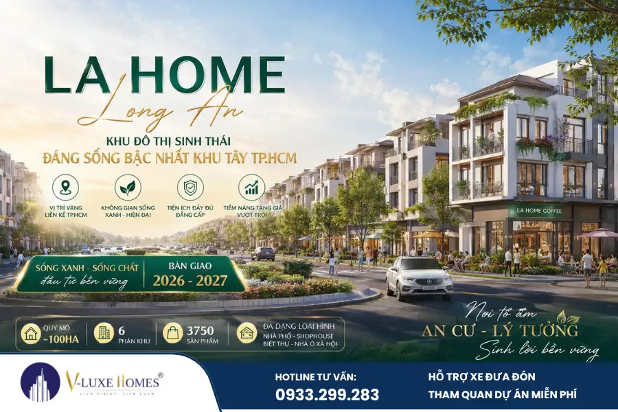 Giá bán La Home Long An cập nhật bảng giá mới hôm nay, giá nhà phố, shophouse, biệt thự cùng chính sách thanh toán và ưu đãi mới nhất 2026.